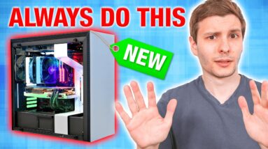 Things You MUST Do When You Get a Computer